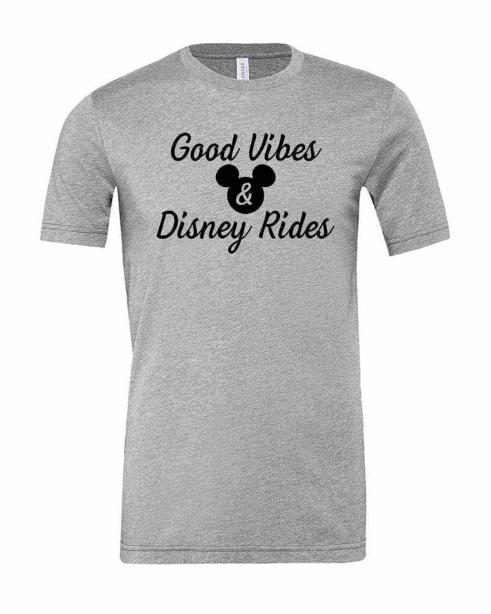 Good Vibes and Disney Rides Shirt - Dylan's Tees