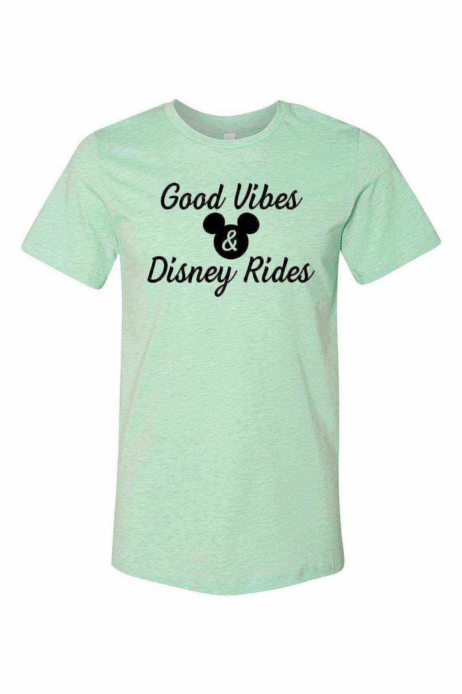 Good Vibes and Disney Rides Shirt - Dylan's Tees