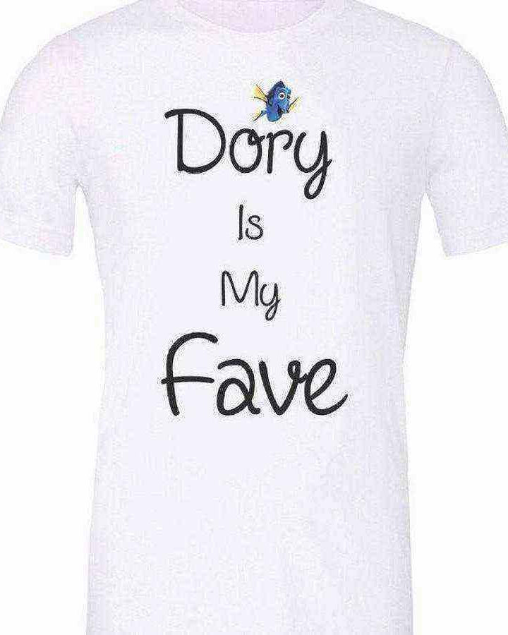Dory is My Fave Shirt - Dylan's Tees