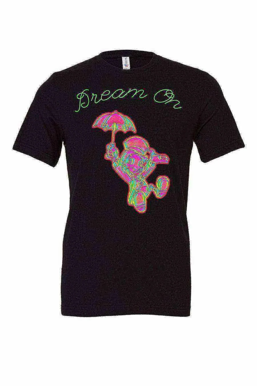 Dream On Pinocchio Shirt | Jiminy Cricket - Dylan's Tees
