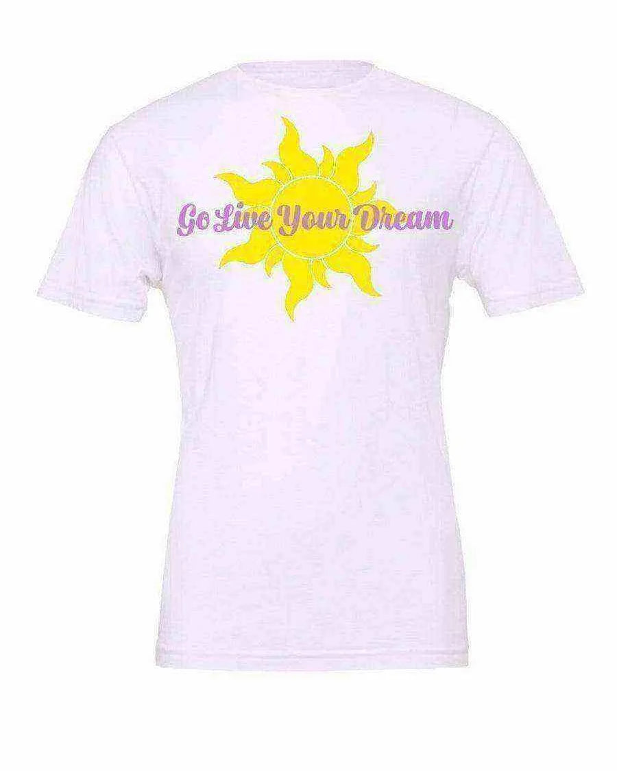 Go Live Your Dream - Dylan's Tees