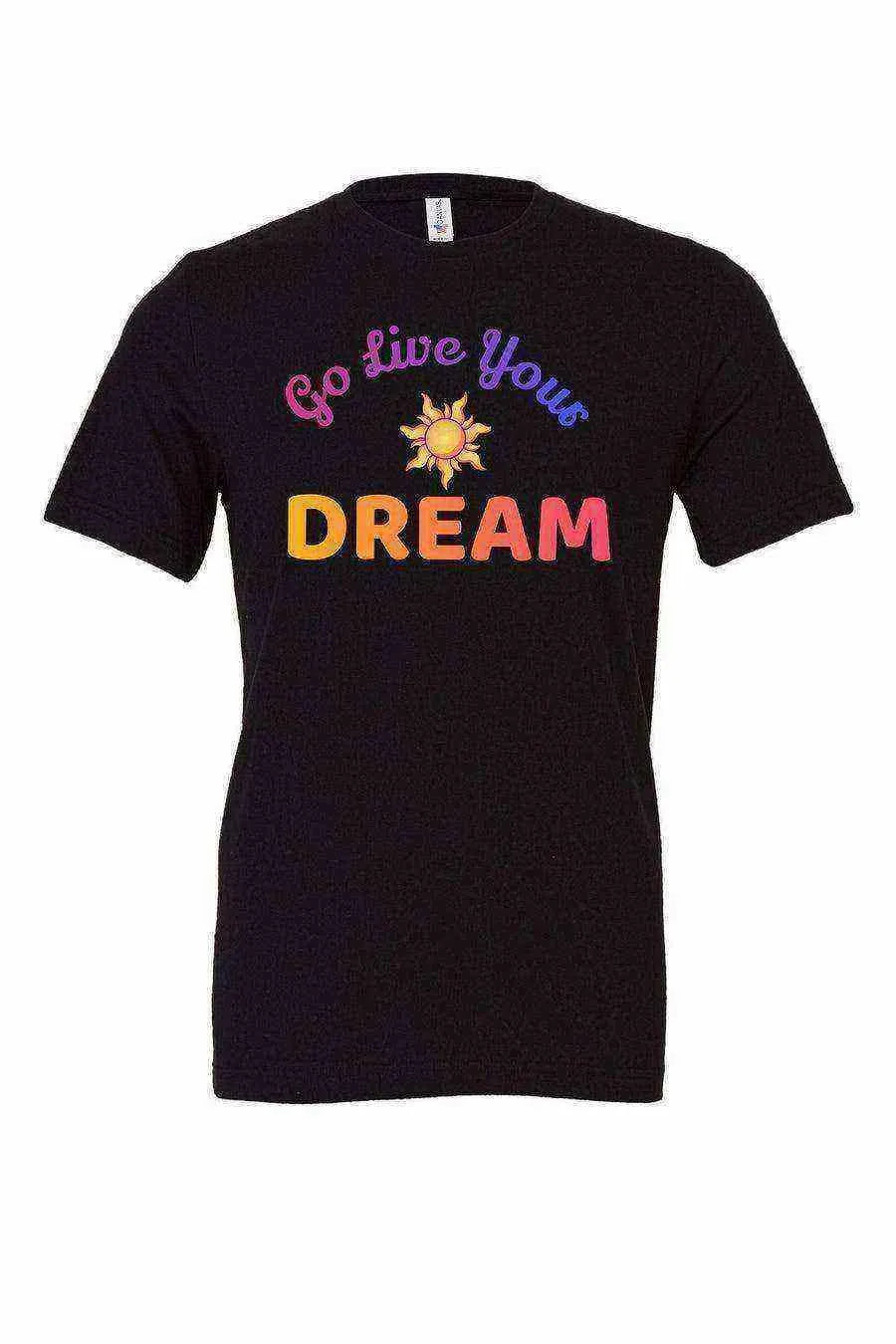 Go Live Your Dream Shirt | Rapunzel Shirt | Tangled Shirt - Dylan's Tees