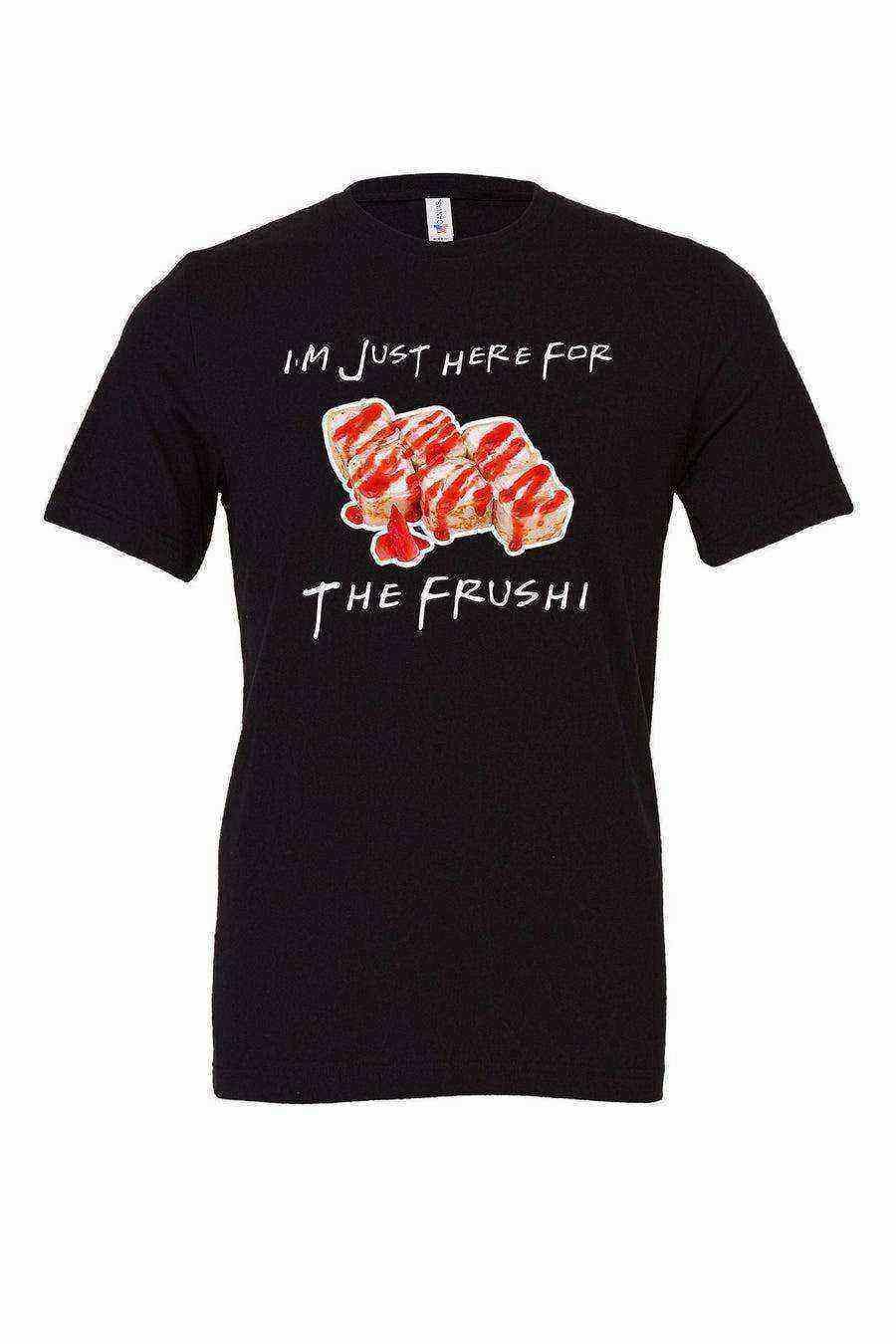 Im Just Here For The Frushi Tee | Epcot Flower and Garden Festival - Dylan's Tees