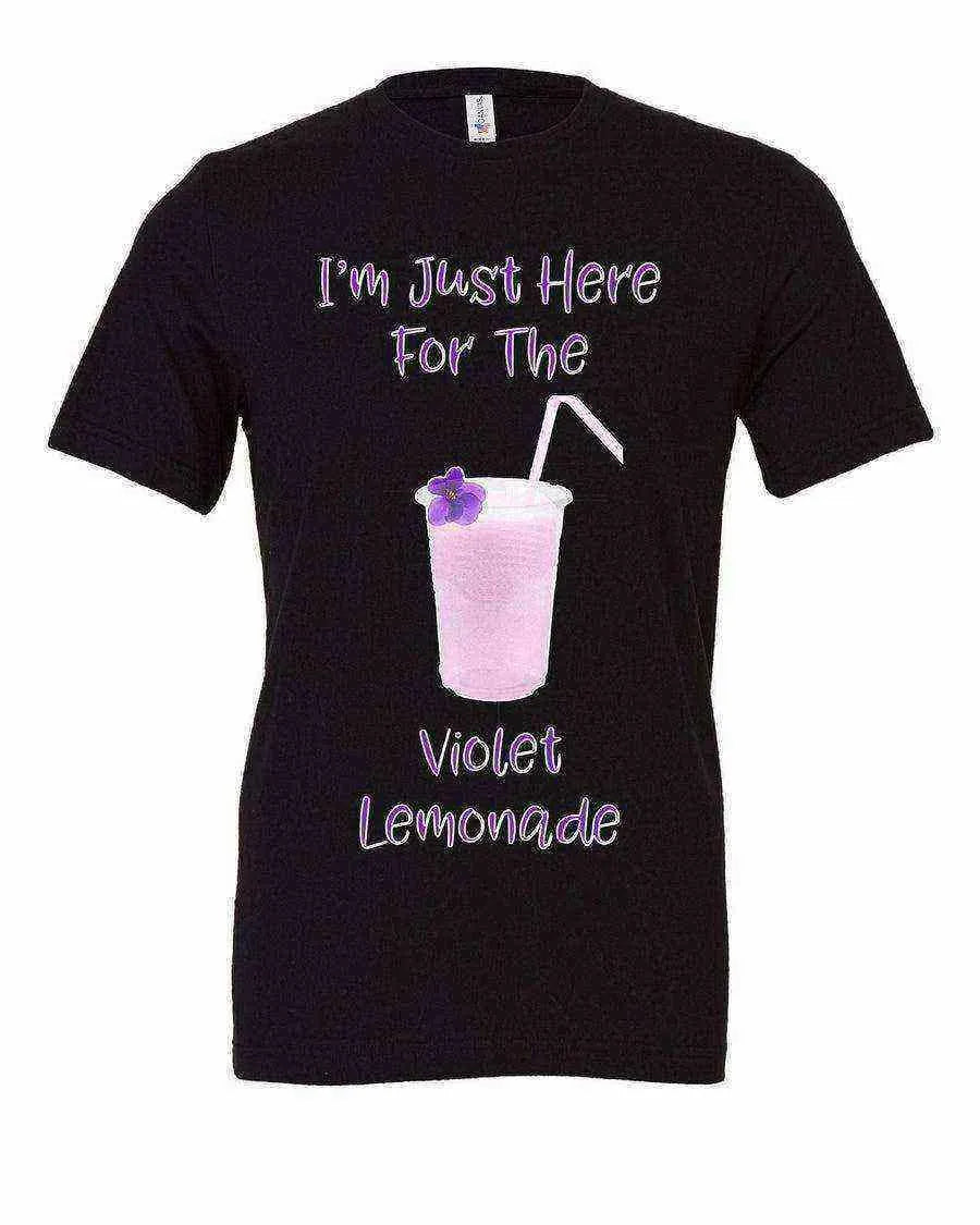 Im Just Here For The Violet Lemonade Tee - Dylan's Tees