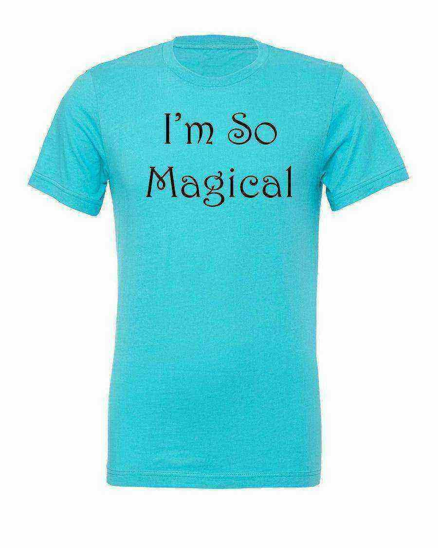 Im So Magical Tee - Dylan's Tees
