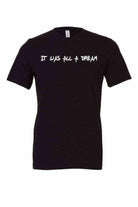 It Was All A Dream Shirt | Biggie Songs - Dylan's Tees