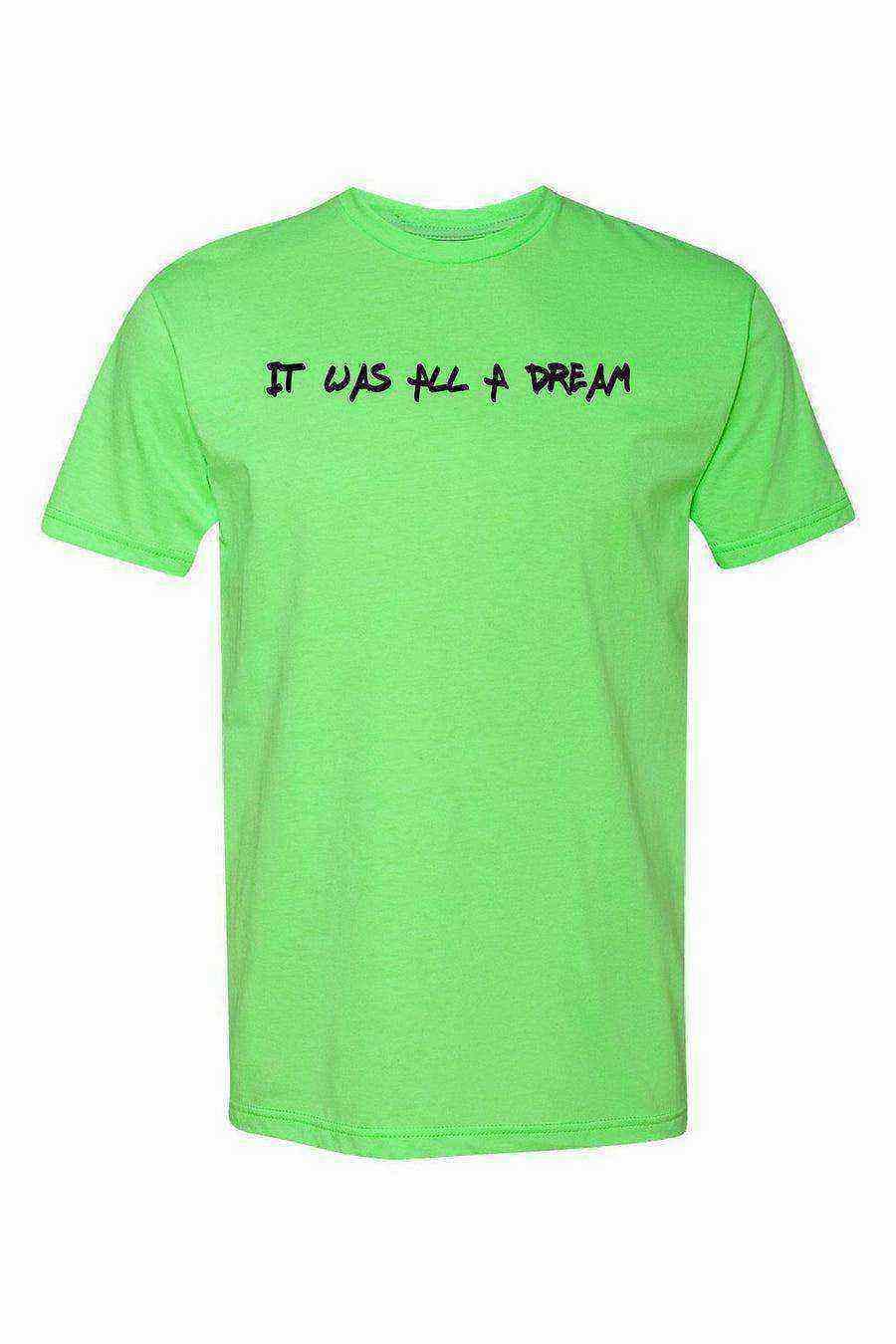 It Was All A Dream Shirt | Biggie Songs - Dylan's Tees