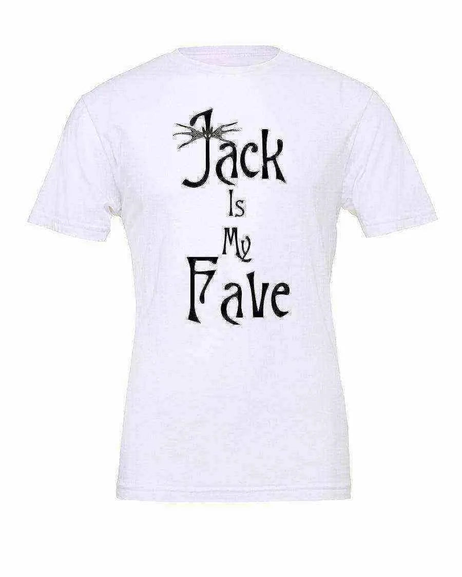 Jack Skellington is My Fave - Dylan's Tees