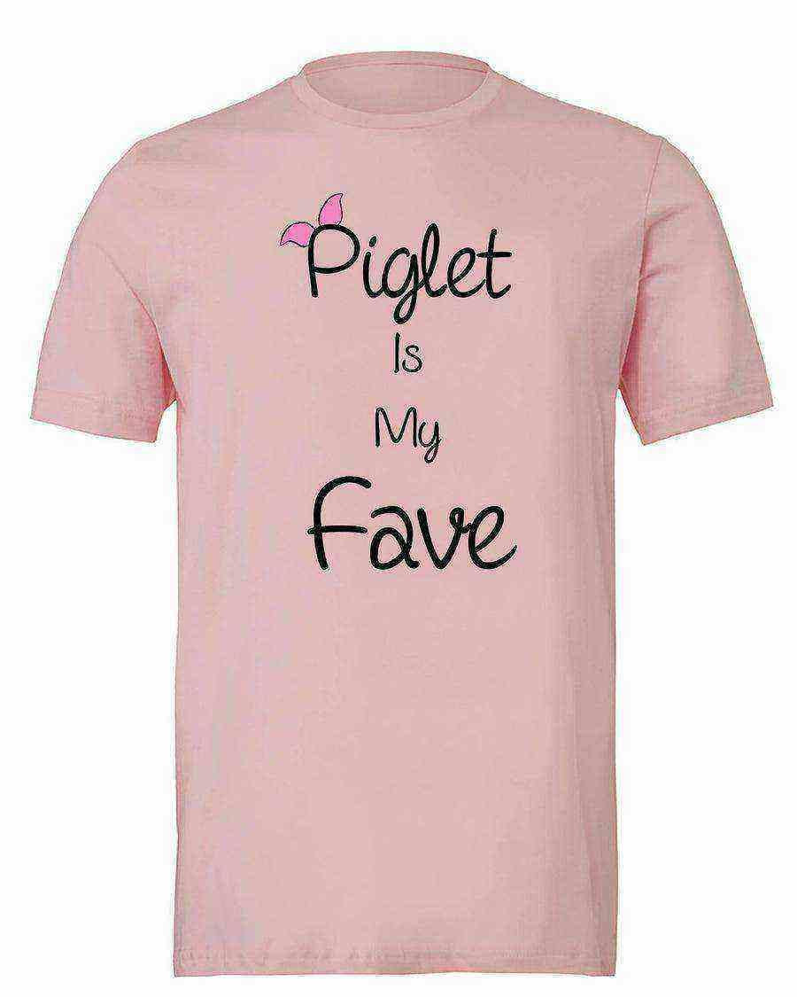Piglet Is My Fave Shirt - Dylan's Tees