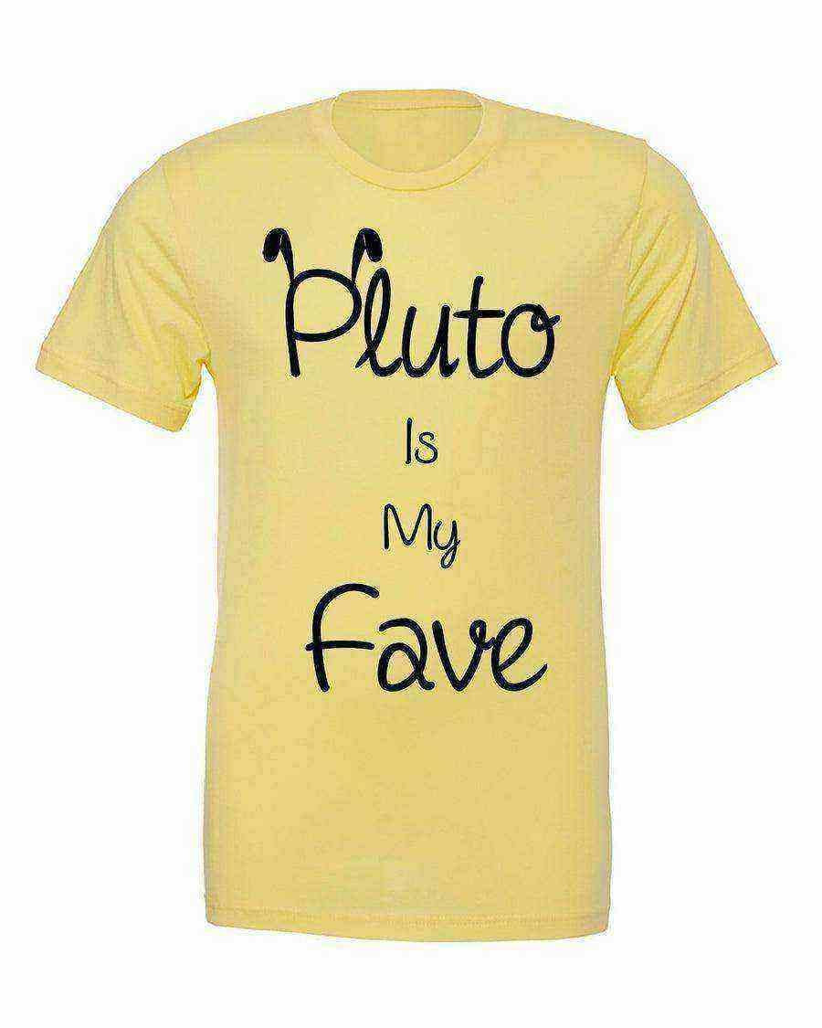 Pluto is my Fave Shirt - Dylan's Tees
