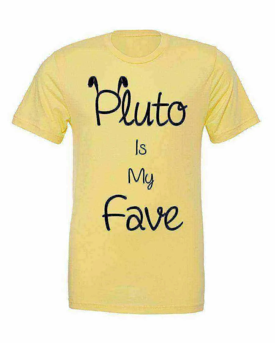 Pluto is my Fave Shirt - Dylan's Tees