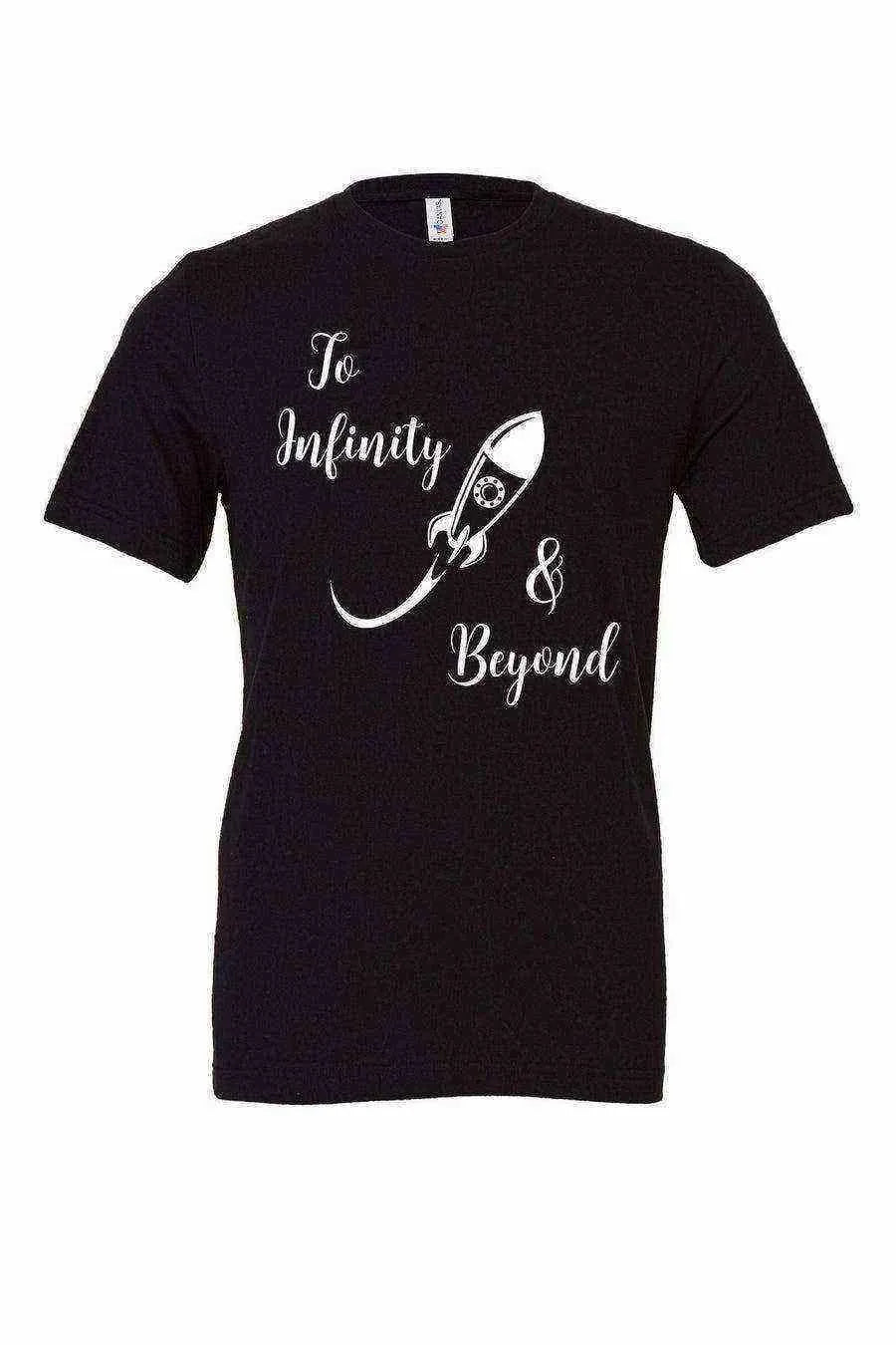 To Infinity and Beyond Tee - Dylan's Tees