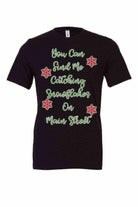 You Can Find Me Catching Snowfalkes on Main Street - Dylan's Tees