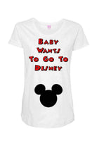 Maternity Shirt | Baby Wants to go to Maternity Shirt - Dylan's Tees