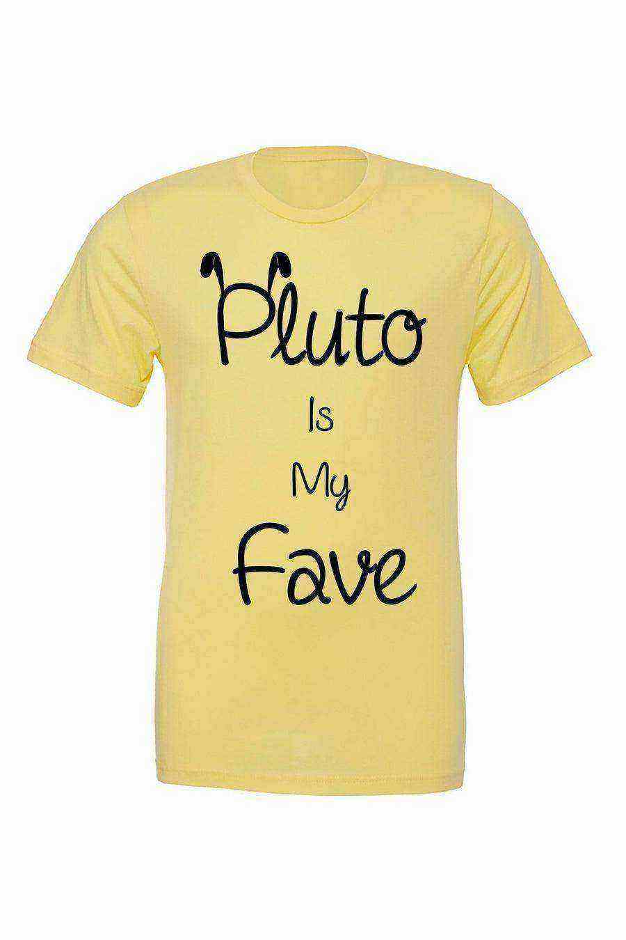 Pluto is my Fave Shirt - Dylan's Tees