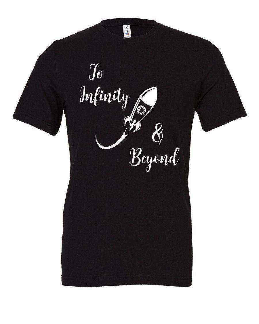 To Infinity and Beyond Tee - Dylan's Tees