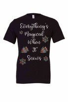 Toddler | Everything's Magical When It Snows Shirt - Dylan's Tees
