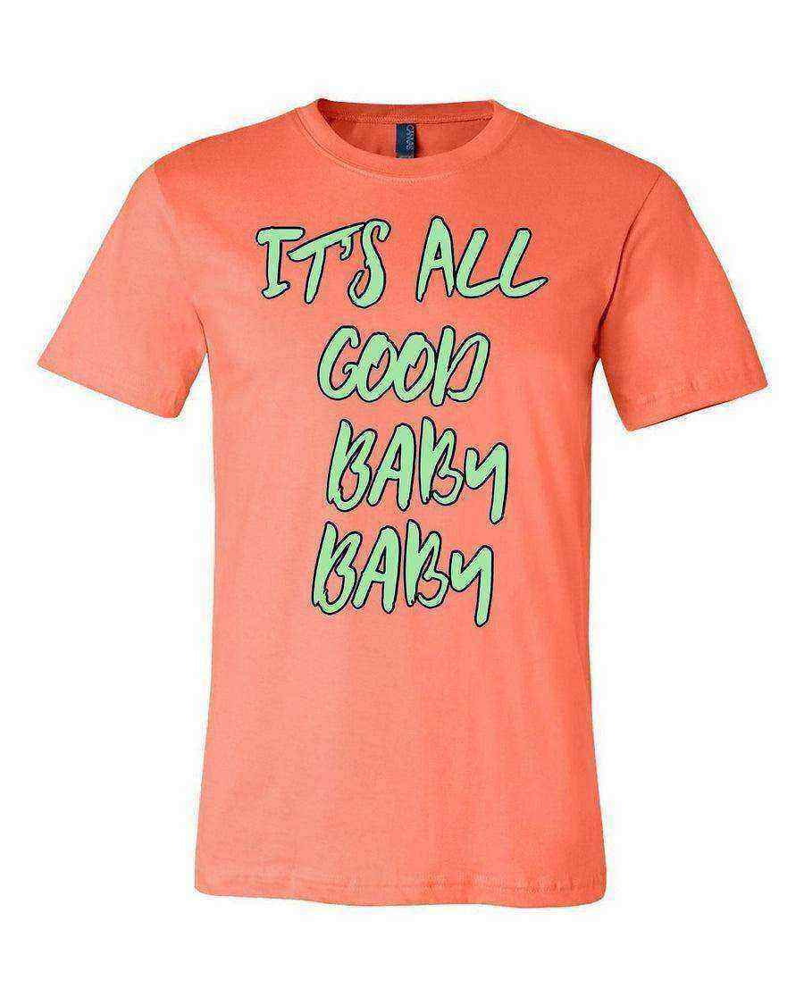 Toddler | It’s All Good Baby Baby Shirt | Hip Hop Tee - Dylan's Tees