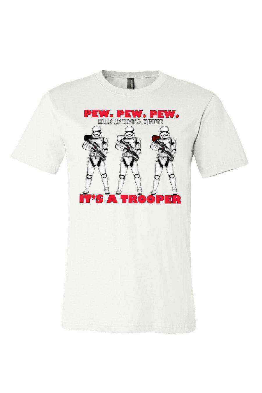 Toddler | Pew Pew Pew It’s A Trooper Shirt | Storm Trooper Shirt | Star Wars - Dylan's Tees