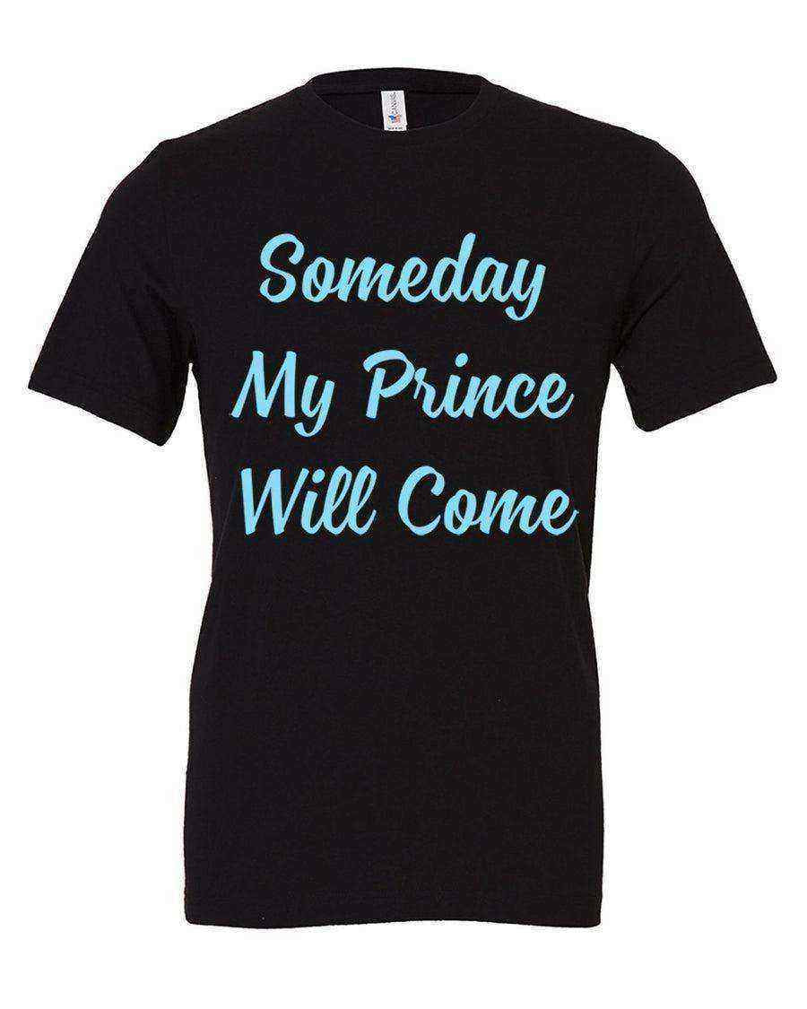 Toddler | Some Day My Prince Will Come Tee - Dylan's Tees