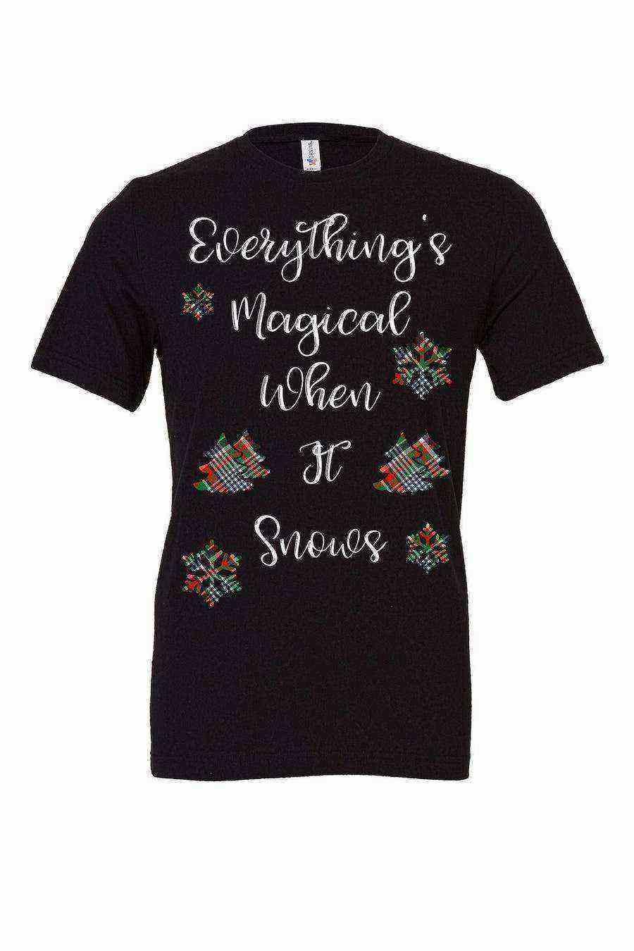 Womens | Everything's Magical When It Snows Shirt - Dylan's Tees