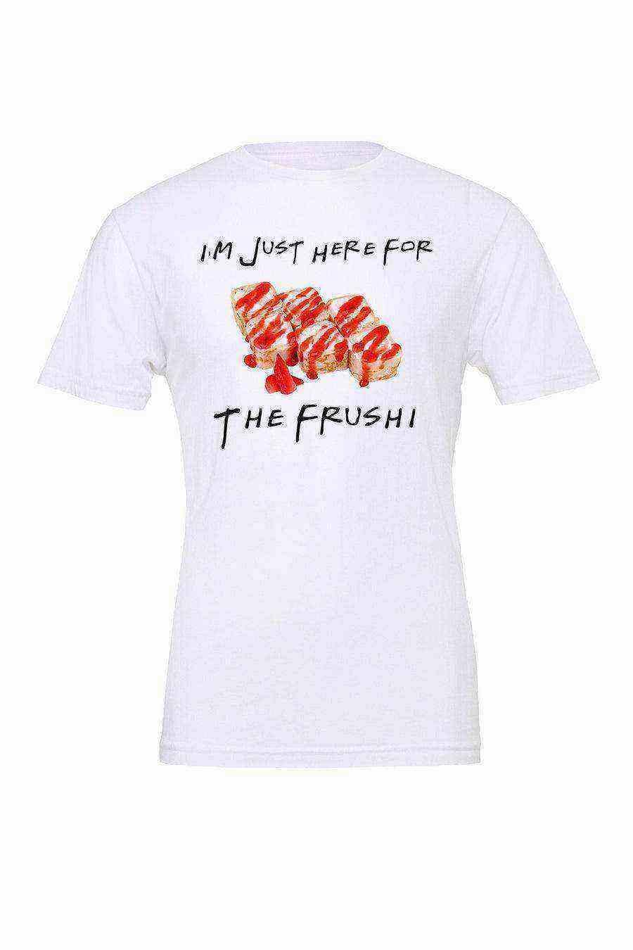 Womens | Im Just Here For The Frushi Tee | Epcot Flower and Garden Festival - Dylan's Tees