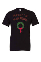 Womens | Merry On Main Street Shirt | Christmas Shirt - Dylan's Tees