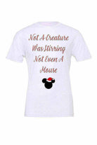 Womens | Not A Creature Was Stirring Christmas Tee - Dylan's Tees