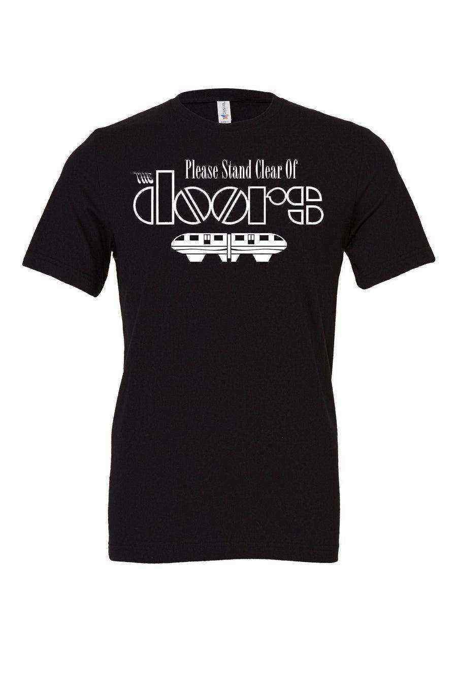 Womens | Please Stand Clear Of The Doors Shirt - Dylan's Tees