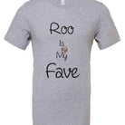 Womens | Roo is my Fave Shirt - Dylan's Tees