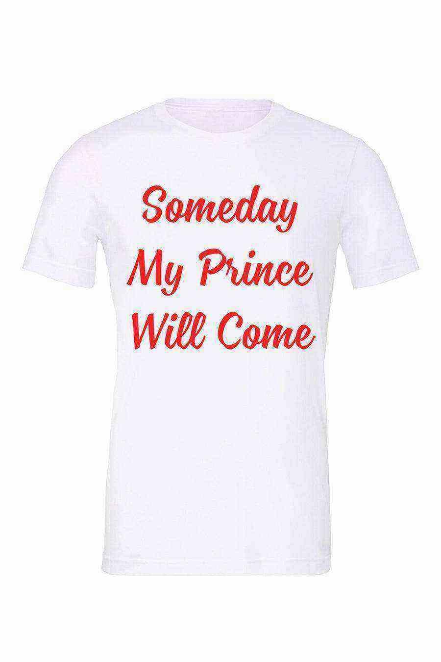 Womens | Some Day My Prince Will Come Tee - Dylan's Tees