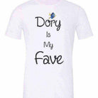 Youth | Dory is My Fave Shirt - Dylan's Tees
