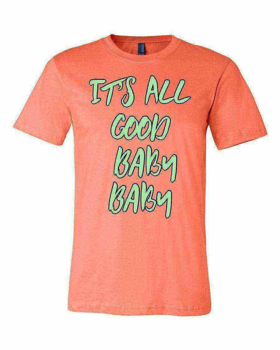 Youth | It’s All Good Baby Baby Shirt | Hip Hop Tee - Dylan's Tees
