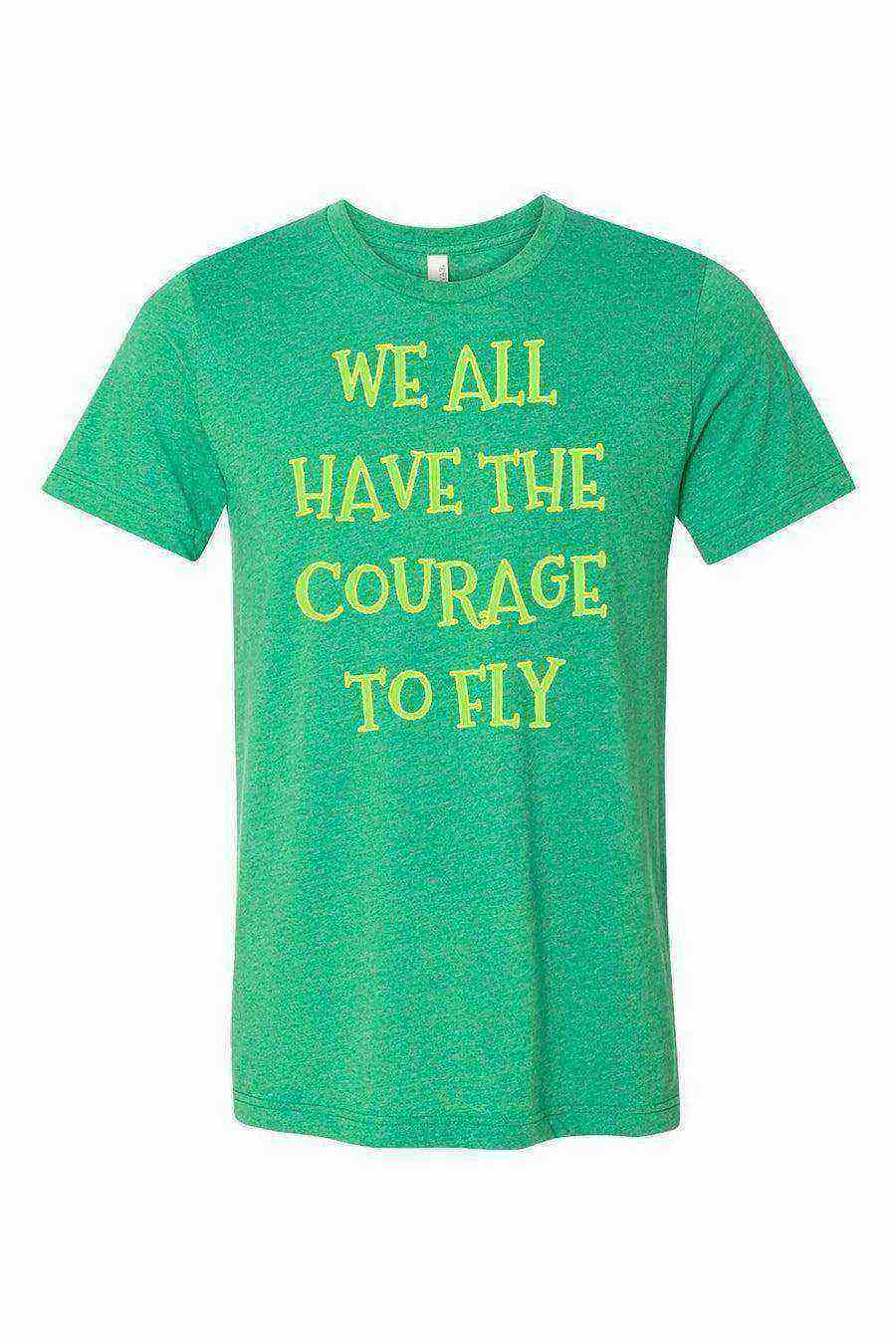 Youth | We All Have The Courage To Fly Shirt | Happily Ever After Shirt - Dylan's Tees