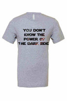 Youth | You Dont Know the Power of the Dark Side Tee - Dylan's Tees